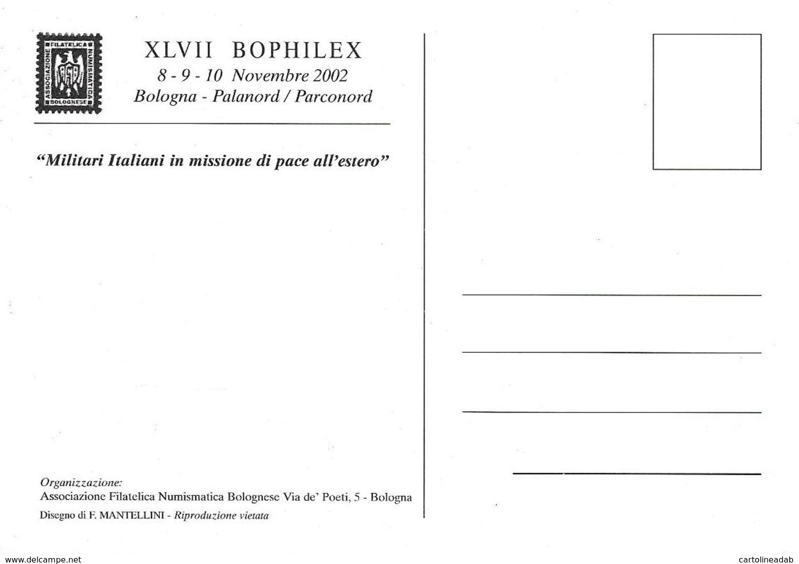 [MD3670] CPM - MILITARI ITALIANI IN MISSIONE ALL'ESTERO - XLVII BOPHILEX BOLOGNA - PERFETTA - Non Viaggiata - Altri & Non Classificati