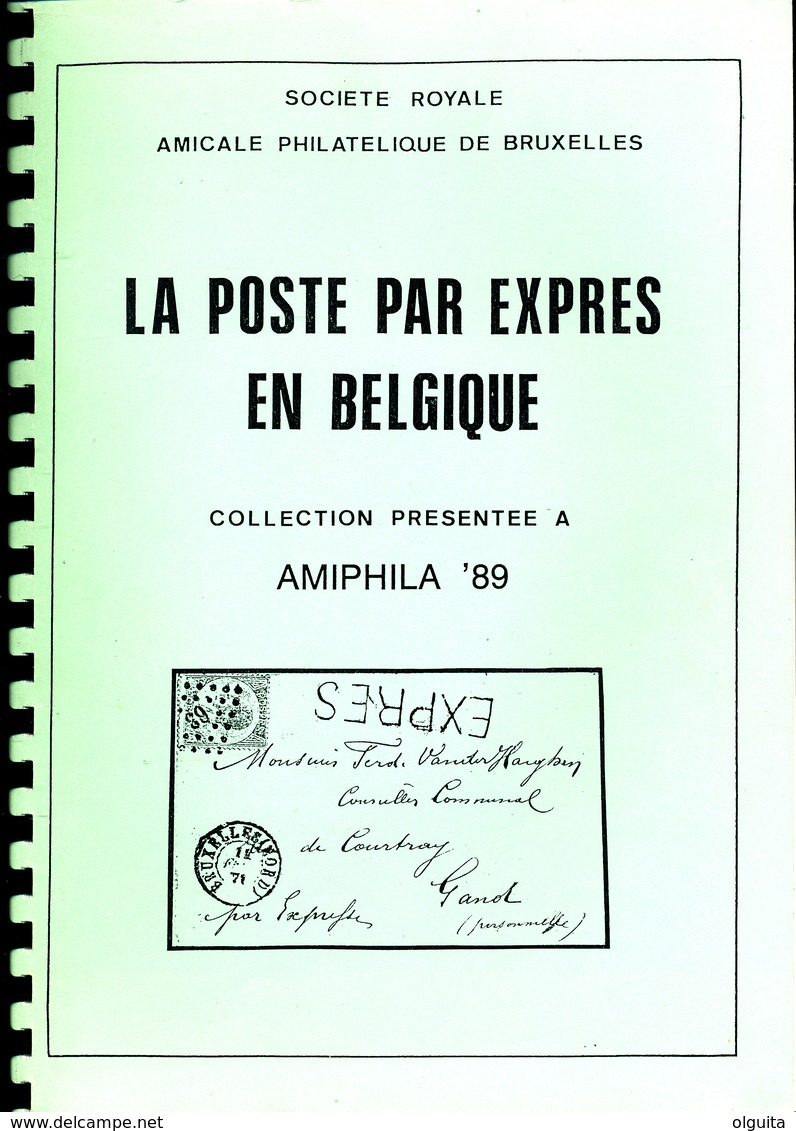 25/956 --  LIVRE Belgique - La Poste Par Expres , Par Janssens , 2 Volumes En Plus De 600 P. , 1989 - ETAT NEUF - Philatélie Et Histoire Postale