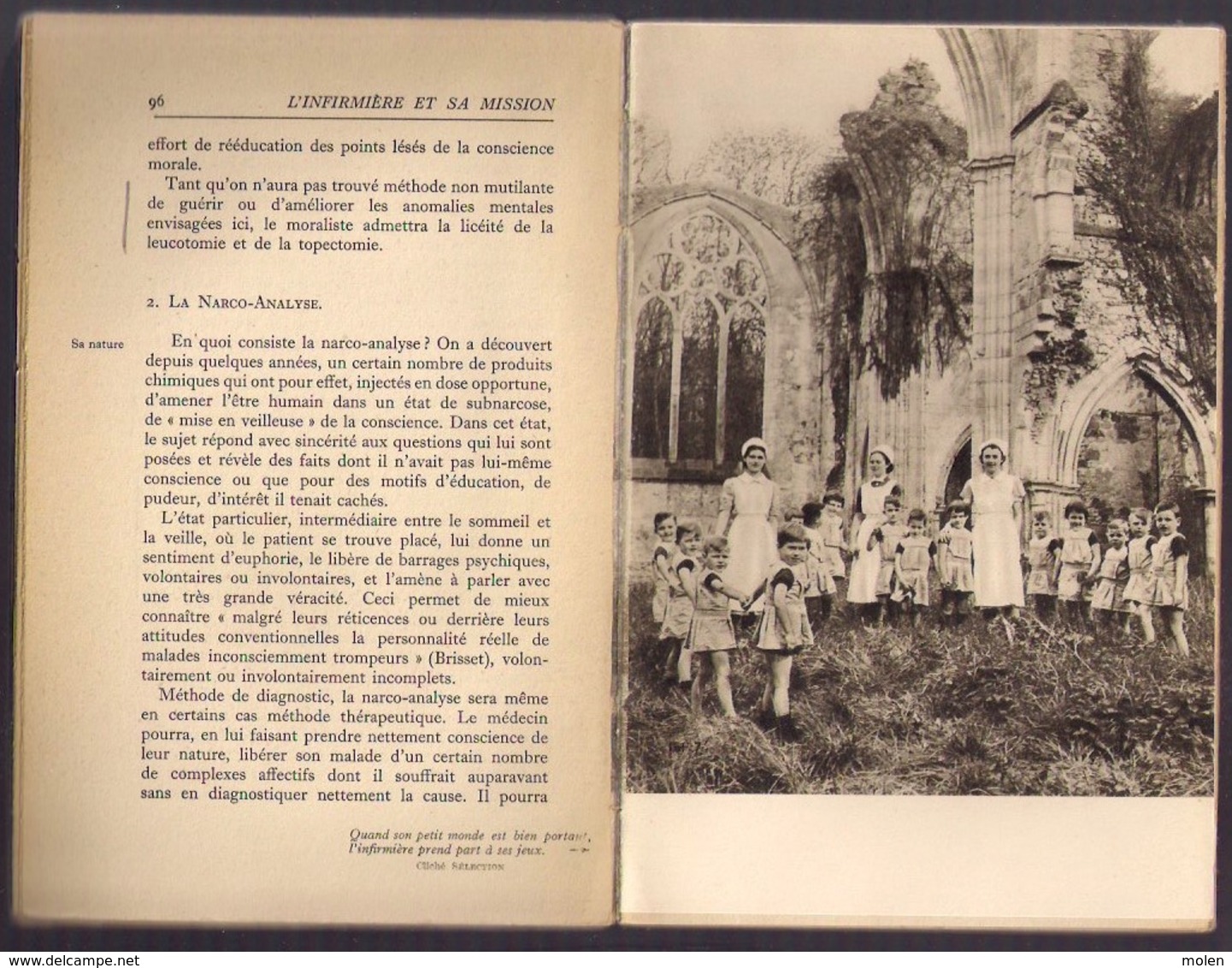 L INFIRMIERE ET SA MISSION DANS LE MONDE MODERNE 166pp ©1951 DOCTEUR R. BOIGELOT  HOPITAL SANTE MEDICAL MATERNITE Z943 - Santé