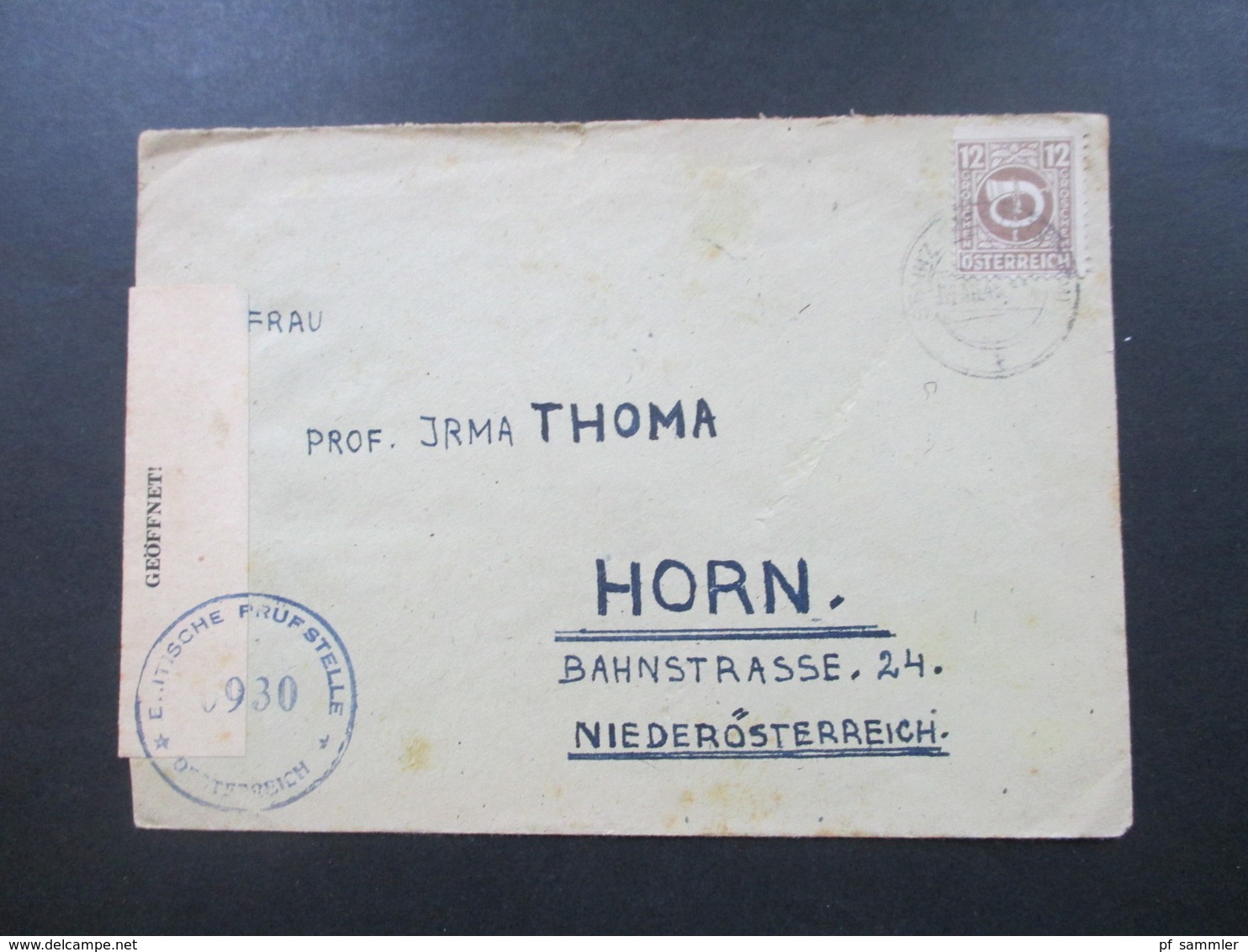 Österreich 1945 Posthorn Nr. 728 EF Mit Zensur Britische Prüfstelle 0930 Österreich Stainz - Horn. Geöffnet - Briefe U. Dokumente
