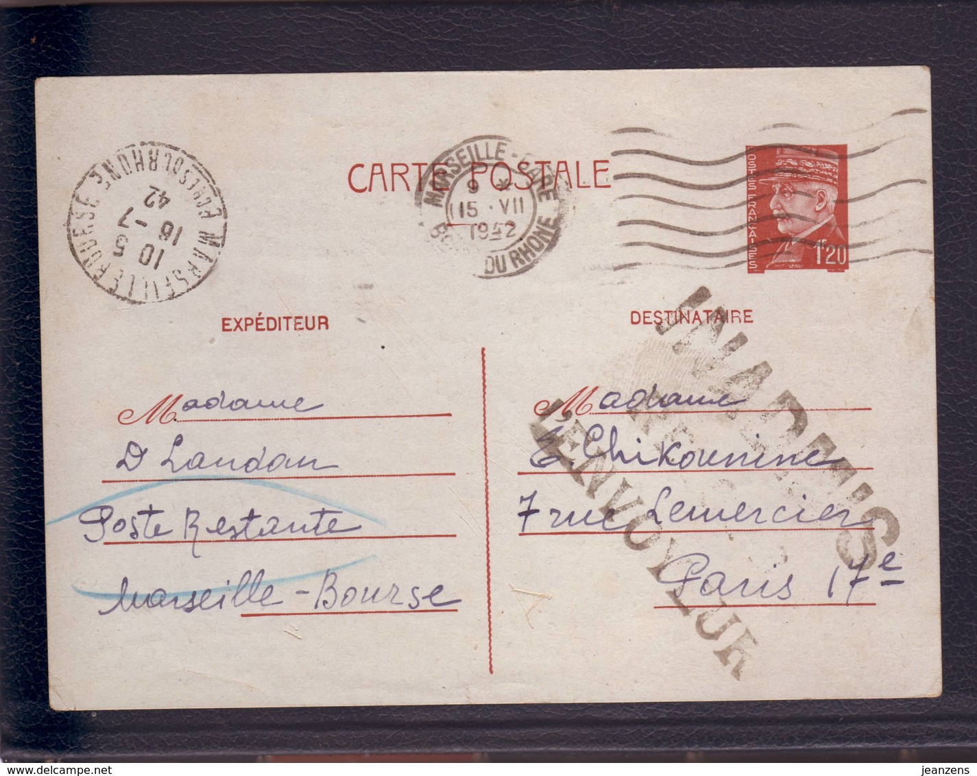 Entier Postal Pötain 1f20 Obl. Marseille-Gare 15.07.1942-> Paris -cachet "INADMIS" Cause Expéditeur En Poste Restante - WW II