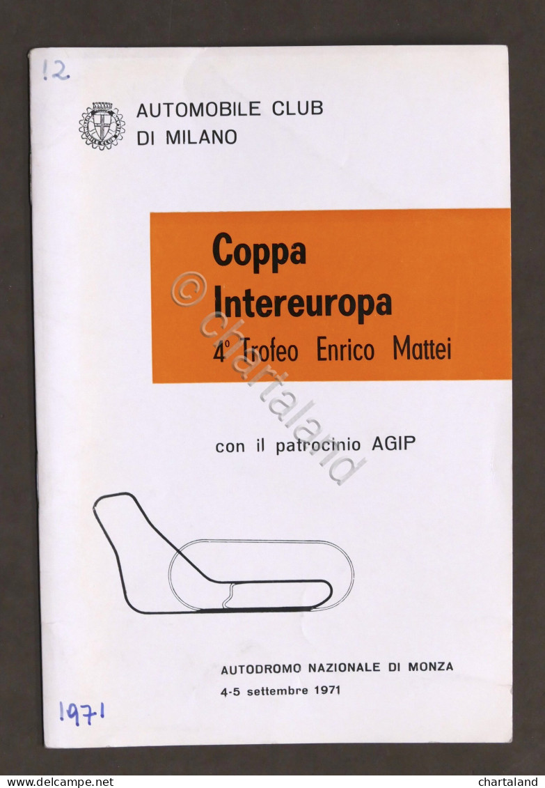 Coppa Intereuropa 4° Trofeo Enrico Mattei - Autodromo Monza - 1971 - Regolamento - Altri & Non Classificati