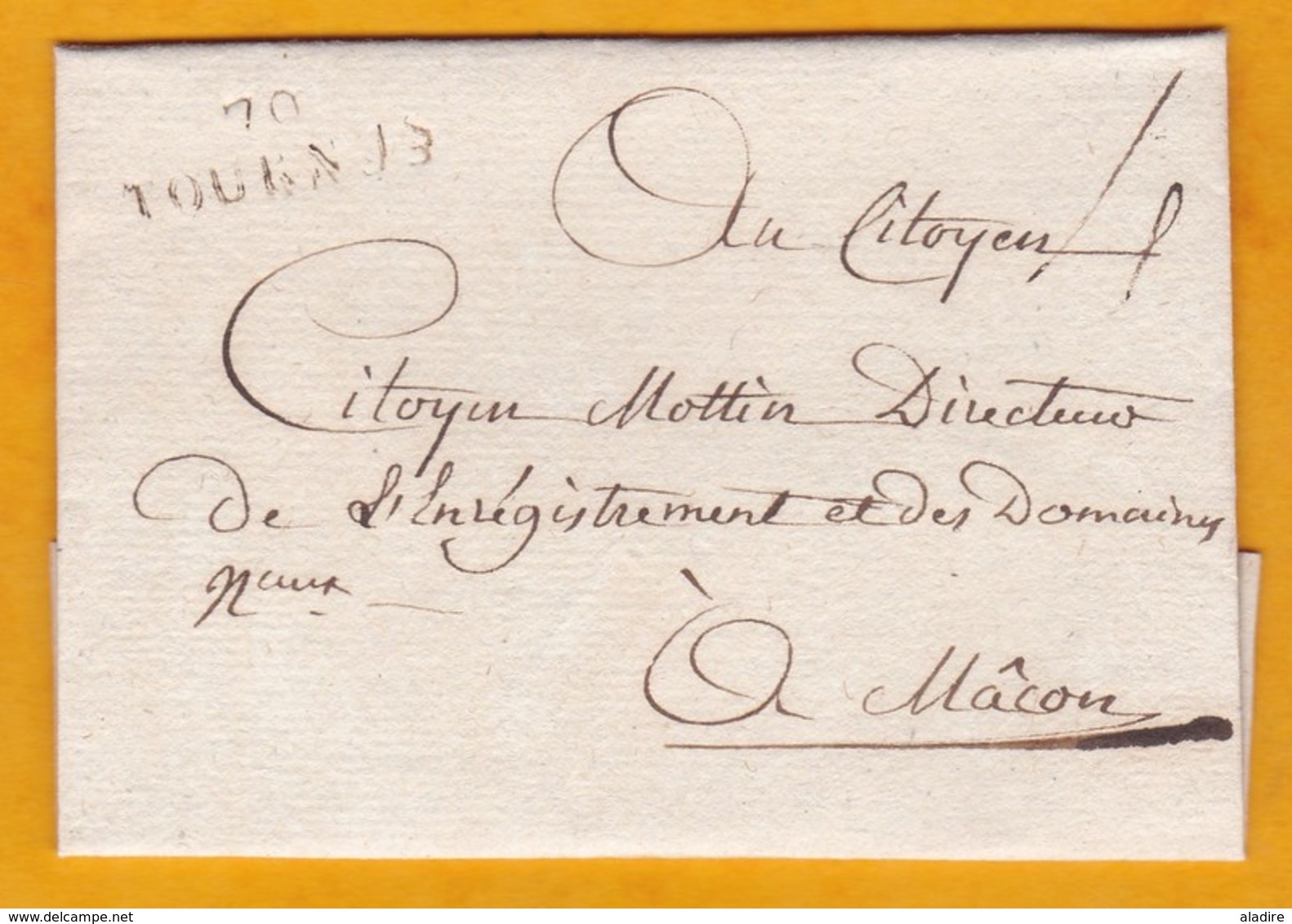 Ss Date - 18e Siècle - Marque Postale  27x8 Mm De  TOURNUS , Saône Et Loire Sur Enveloppe Pliée  Vers Mâcon - 1701-1800: Precursors XVIII