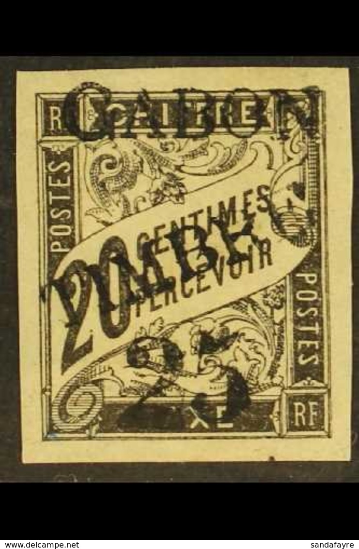 GABON 1889 "25" On 20c Black Postage Due "Gabon Timbre" Overprint (Yvert 13, SG 13), Mint Small Part Gum, Four Large Mar - Autres & Non Classés