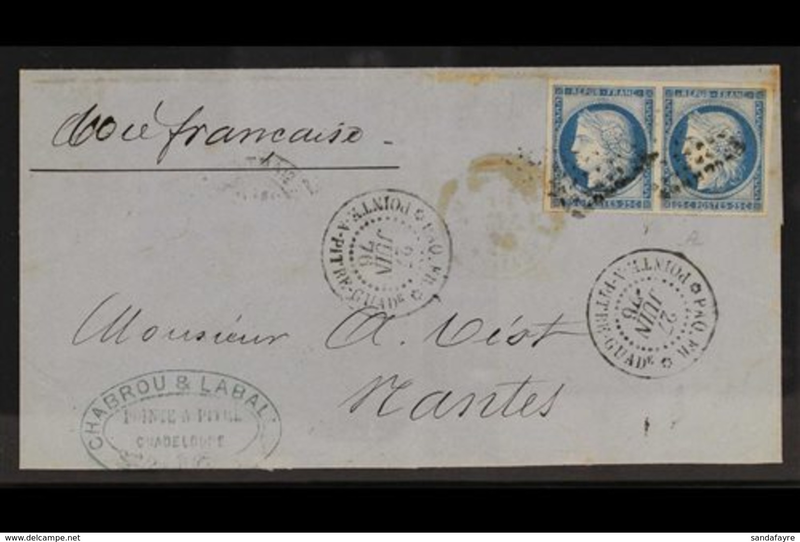 GUADELOUPE 1876 (27 June) Entire To Nantes (France) Bearing 1872-77 25c Blue Pair (Yvert 23) With Four Margins, Tied By  - Other & Unclassified