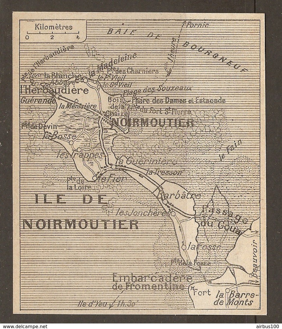 CARTE PLAN 1917 - ILE De NOIRMOUTIER - L'HERBAUDIERE BARBATRE Les TRAPPES FROMENTINE GOUA La BOSSE Le FIER - Topographical Maps