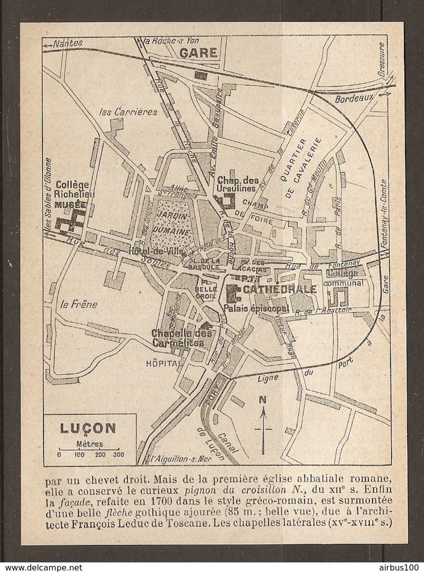 CARTE PLAN 1917 - LUCON - COLLEGE RICHELIEU CHAPELLES Des URSULINES CARMELITES MUSEE - Topographical Maps