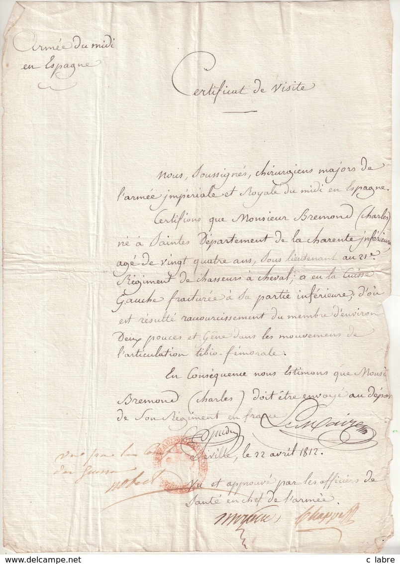 DOCUMENT : FRANCE .DE L'ARMEE IMPERIALE DU MIDI EN ESPAGNE . CERTIFICAT DE VISITE DE Mr BREMOND D'ARS . 1812 . - Documents