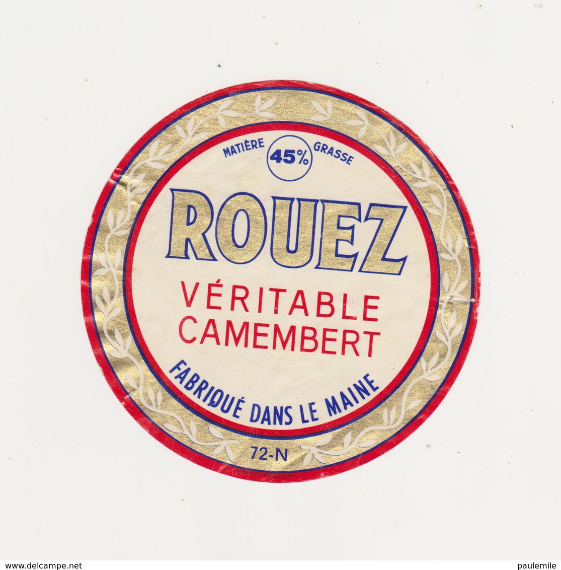 ETIQUETTE DE CAMEMBERT  DE ROUEZ 72 N - Fromage