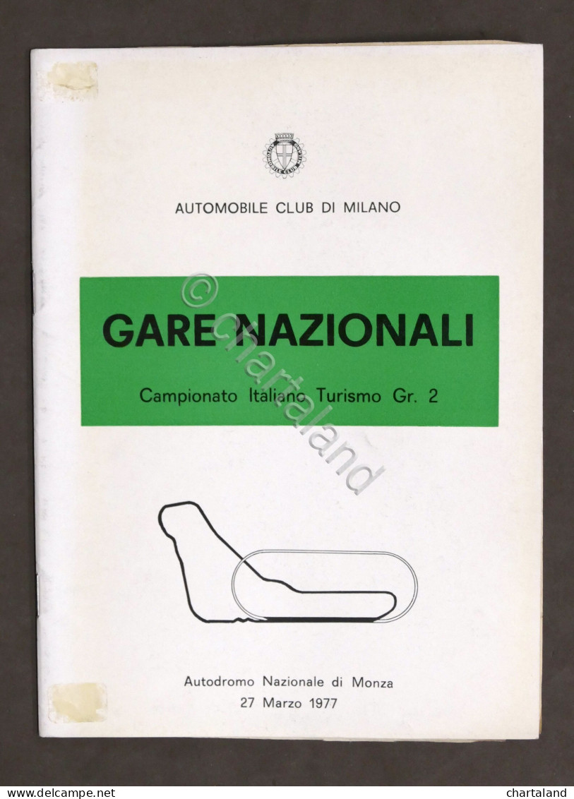 Gare Nazionali Campionato Turismo Gr. 2 - Autodromo Monza 1977 - Regolamento - Altri & Non Classificati