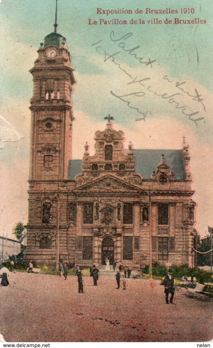 EXPOSITION DE BRUXELLES 1910-LE PAVILLION DE LA VILLE DE BRUXELLES -VIAGGIATA 1910 - Mostre Universali