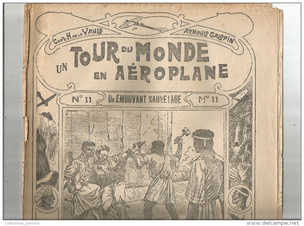 Un Tour Du Monde En AEROPLANE , N° 11 , H. De La VAULX , A.  Galopin , Un émouvant Sauvetage ,  Frais Fr : 1.90€ - 1900 - 1949