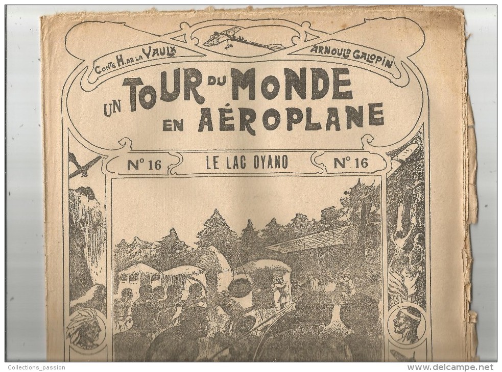 Un Tour Du Monde En AEROPLANE , N° 16 , H. De La VAULX , A.  Galopin , Le Lac OYANO ,  Frais Fr : 1.90€ - 1900 - 1949