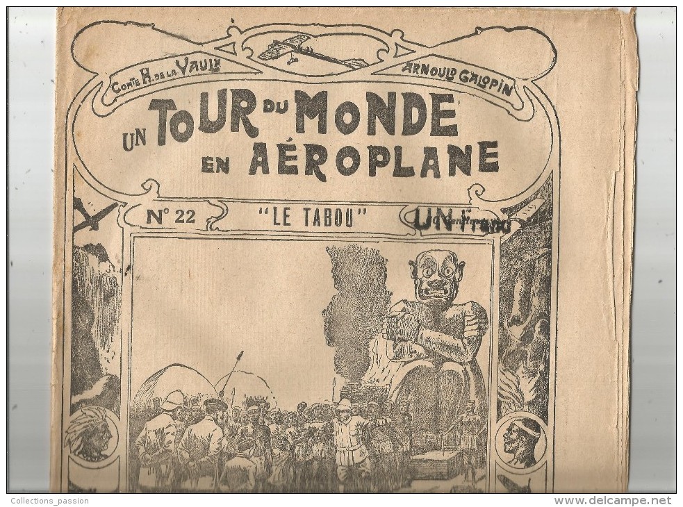 Un Tour Du Monde En AEROPLANE , N° 22 , H. De La VAULX , A.  Galopin , Le Tabou ,   Frais Fr : 1.90€ - 1900 - 1949