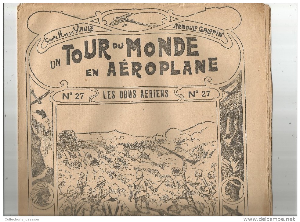 Un Tour Du Monde En AEROPLANE , N° 27, H. De La VAULX , A.  Galopin , Les Obus Aériens  ,   Frais Fr : 1.90€ - 1900 - 1949