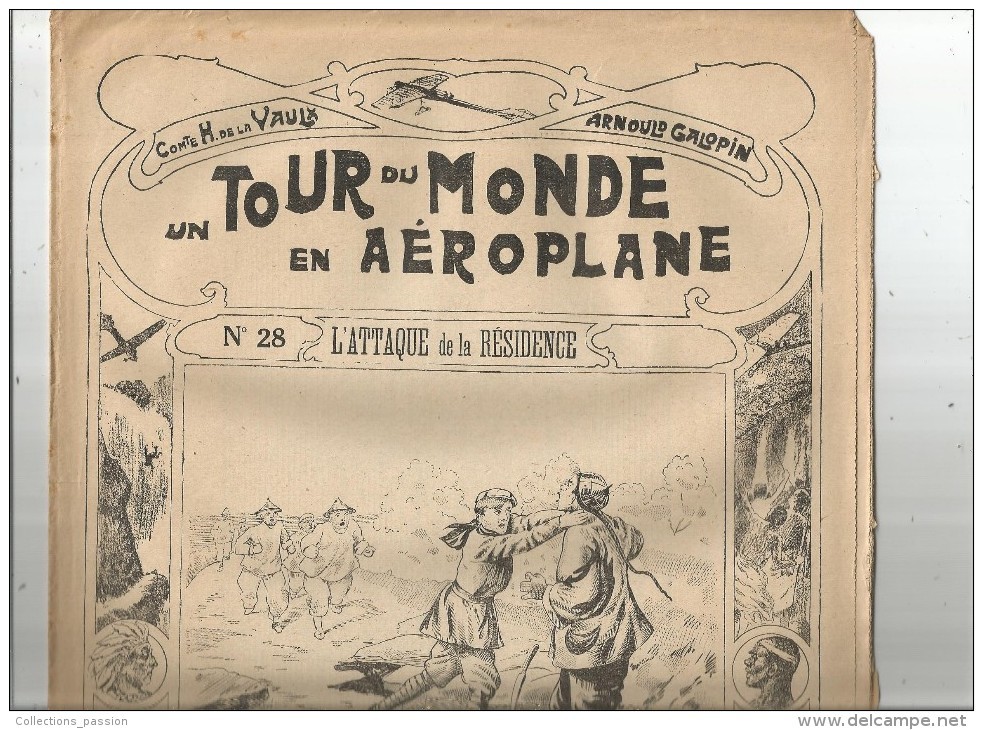 Un Tour Du Monde En AEROPLANE , N° 28, H. De La VAULX , A.  Galopin , L'attaque De La Résidence  ,   Frais Fr : 1.90€ - 1900 - 1949