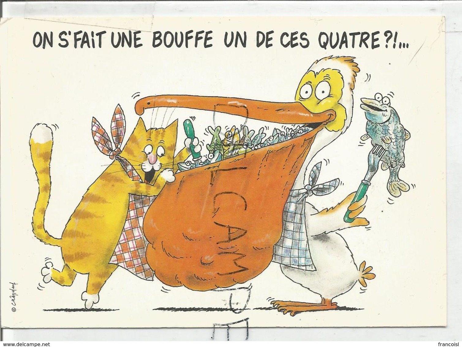 Belzebetes. D. Mennebeuf. Chat, Pélican, Poissons:" On S'fait Une Bouffe Un De Ces Quatre?! ..." - Humour