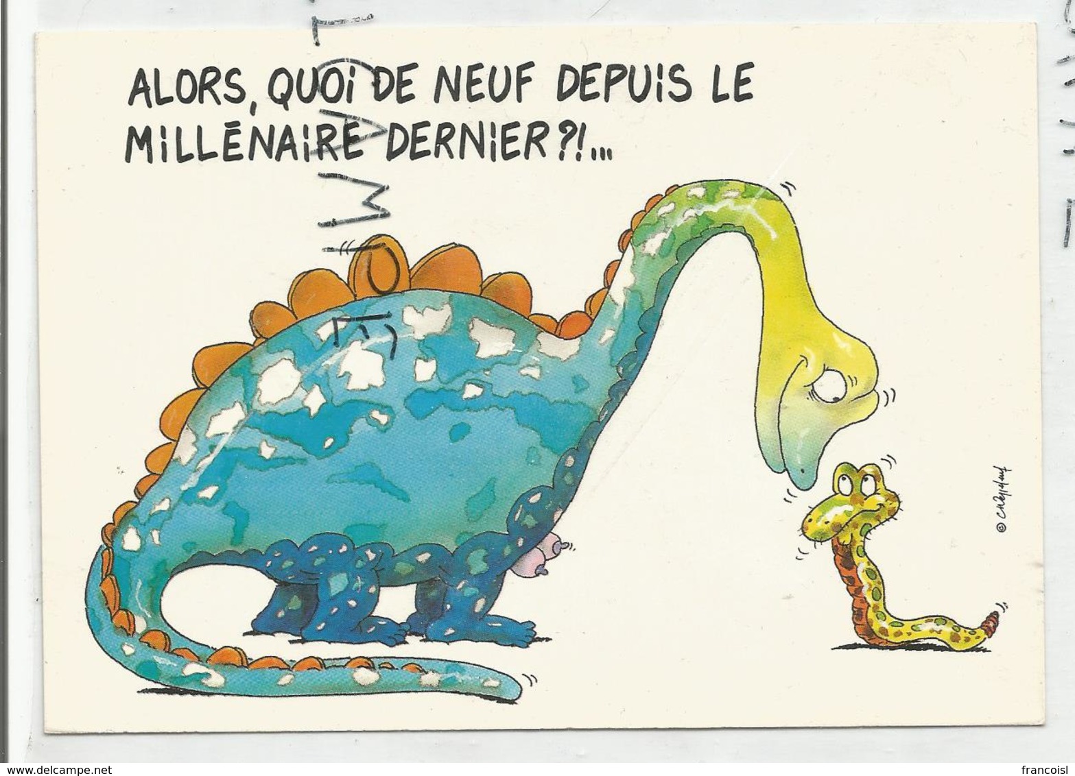 Belzebetes. D. Mennebeuf. Dinosaure Et Serpent:" Alors, Quoi De Neuf Depuis Le Dernier Millénaire?!..." - Humor