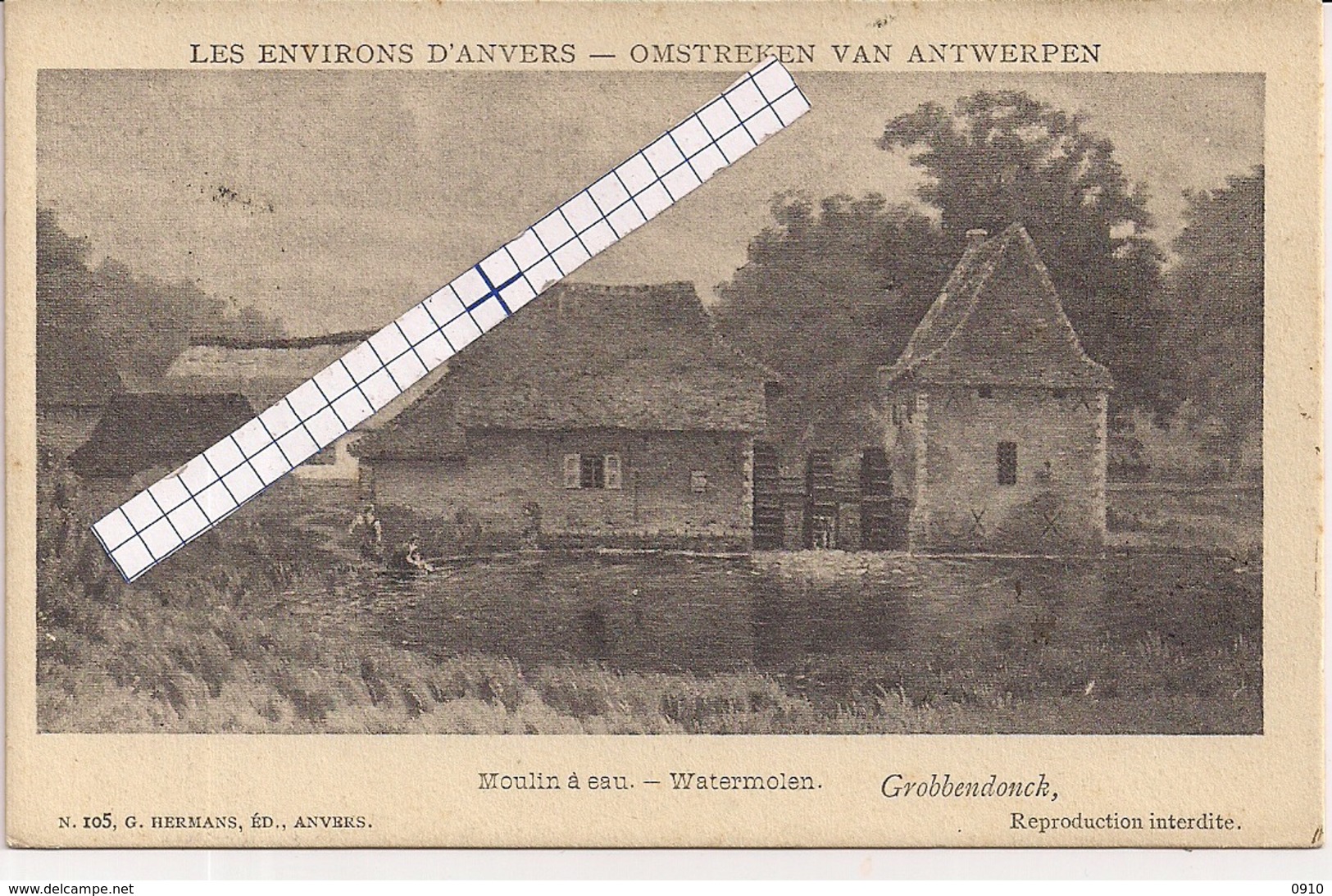 OMSTREKEN VAN ANTWERPEN-WATERMOLEN-MOULIN A EAU-GROBBENDONK-UITG.HERMANS N°105 - Antwerpen