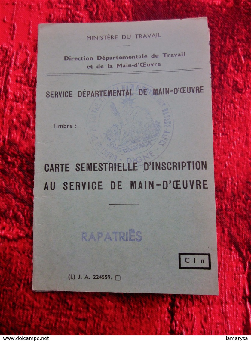 RAPATRIÈS CARTE SEMESTRIELLE INSCRIPTION SERVICE MAIN ŒUVRE MINISTÈRE TRAVAIL 1963 Née 1920 MOSTAGANEM ALGÉRIE RES DIGNE - Red Cross