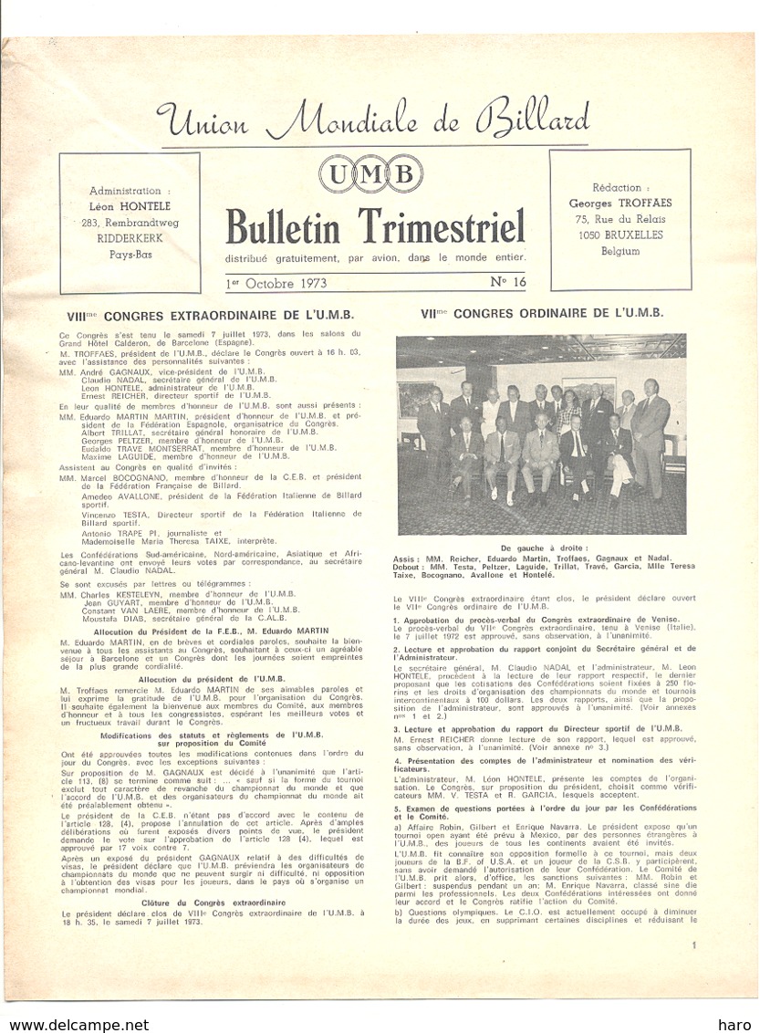 Bulletin Trimestriel De ' L'Union Mondiale De Billard N°16 D'octobre 1973- 4 Pages (jm) - 1950 à Nos Jours