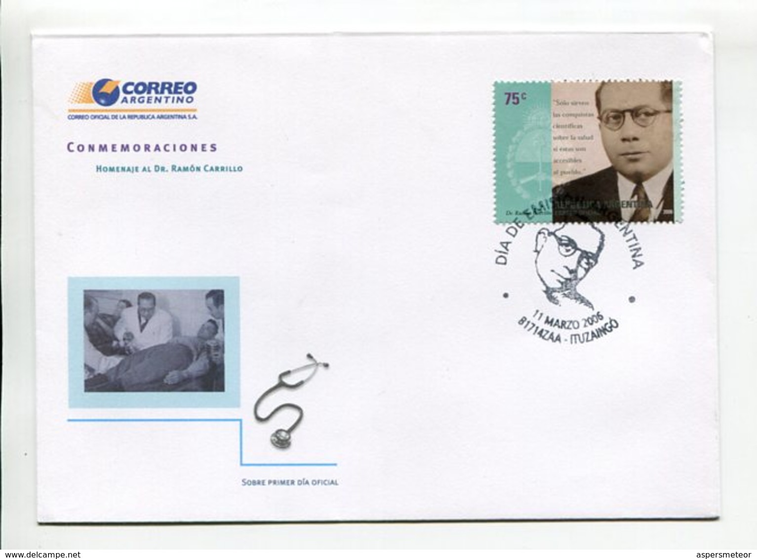 ARGENTINA - HOMENAJE AL DR. RAMON CARRILLO, 2006. SOBRE PRIMER DIA ENVELOPE FDC- LILHU - Otros & Sin Clasificación