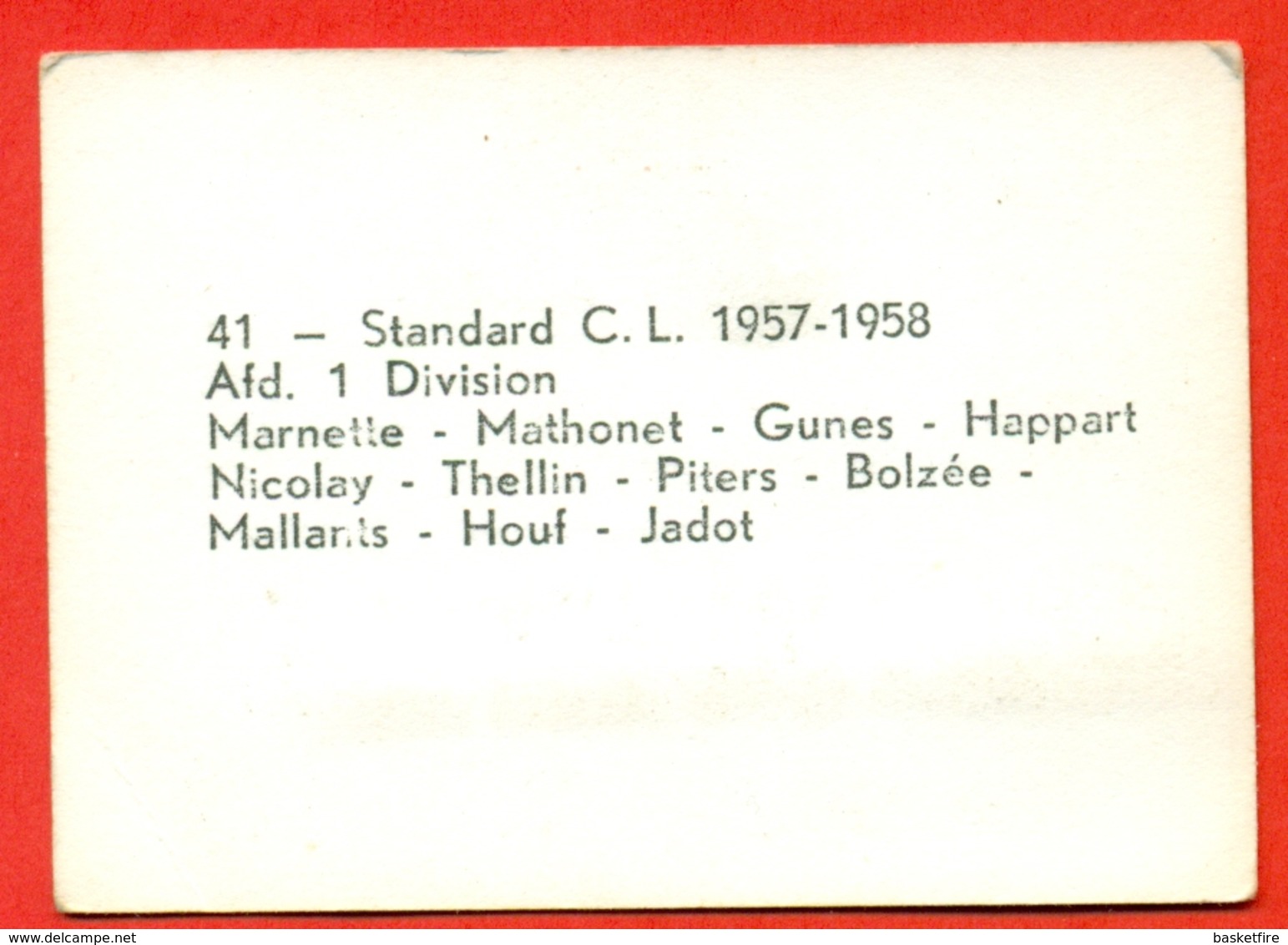 Standard C.L. - 1957-1958 - Division I - Fotochromo 7 X 5 Cm - Autres & Non Classés