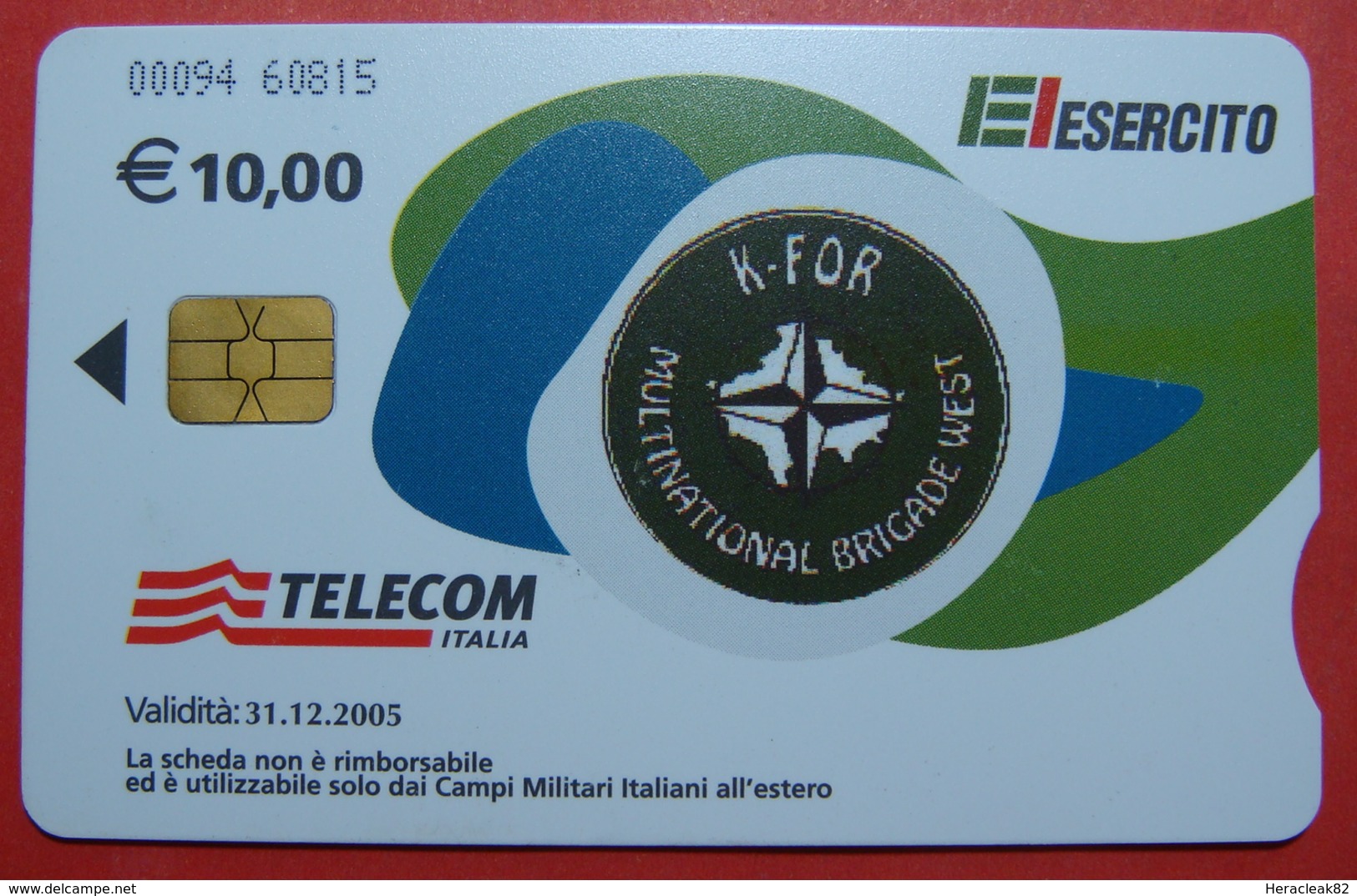 Serie 00094-60..., Italian Army In Kosovo Chip Phone CARD 10 Euro Used Operator TELECOM ITALIA *M. B. WEST KFOR* - Kosovo