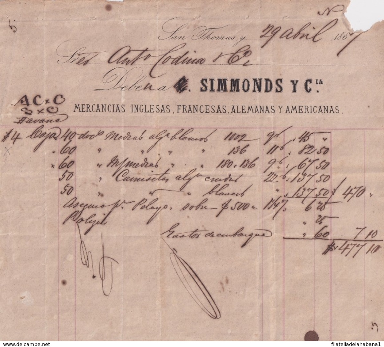 E6355 SAINT THOMAS 1867 OLD INVOICE MERCANCIAS INGLESAS Y FRANCESAS. - Historical Documents