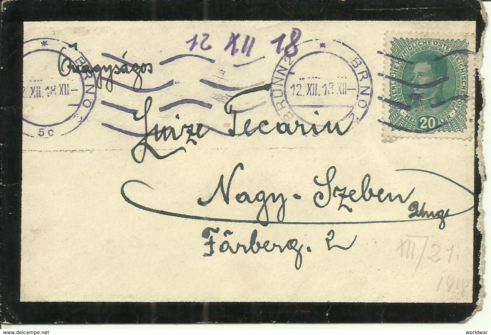 1918  Brief Von Brünn (Brno) Nach Nagy-Szeben (jetzt Sibiu, Romania,  Deutsch: Hermannstadt) - Lettres & Documents