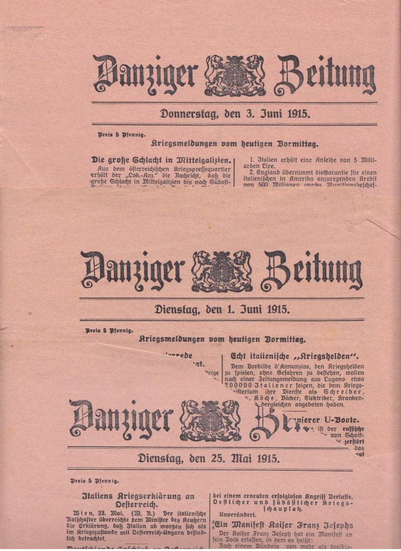 Danziger Zeitung,du 25 Et 28 Mai 1915,1,3 Et 10 Juin 1915 + Extra Blatt Du 22 Juin,   3 Scans - Sonstige & Ohne Zuordnung