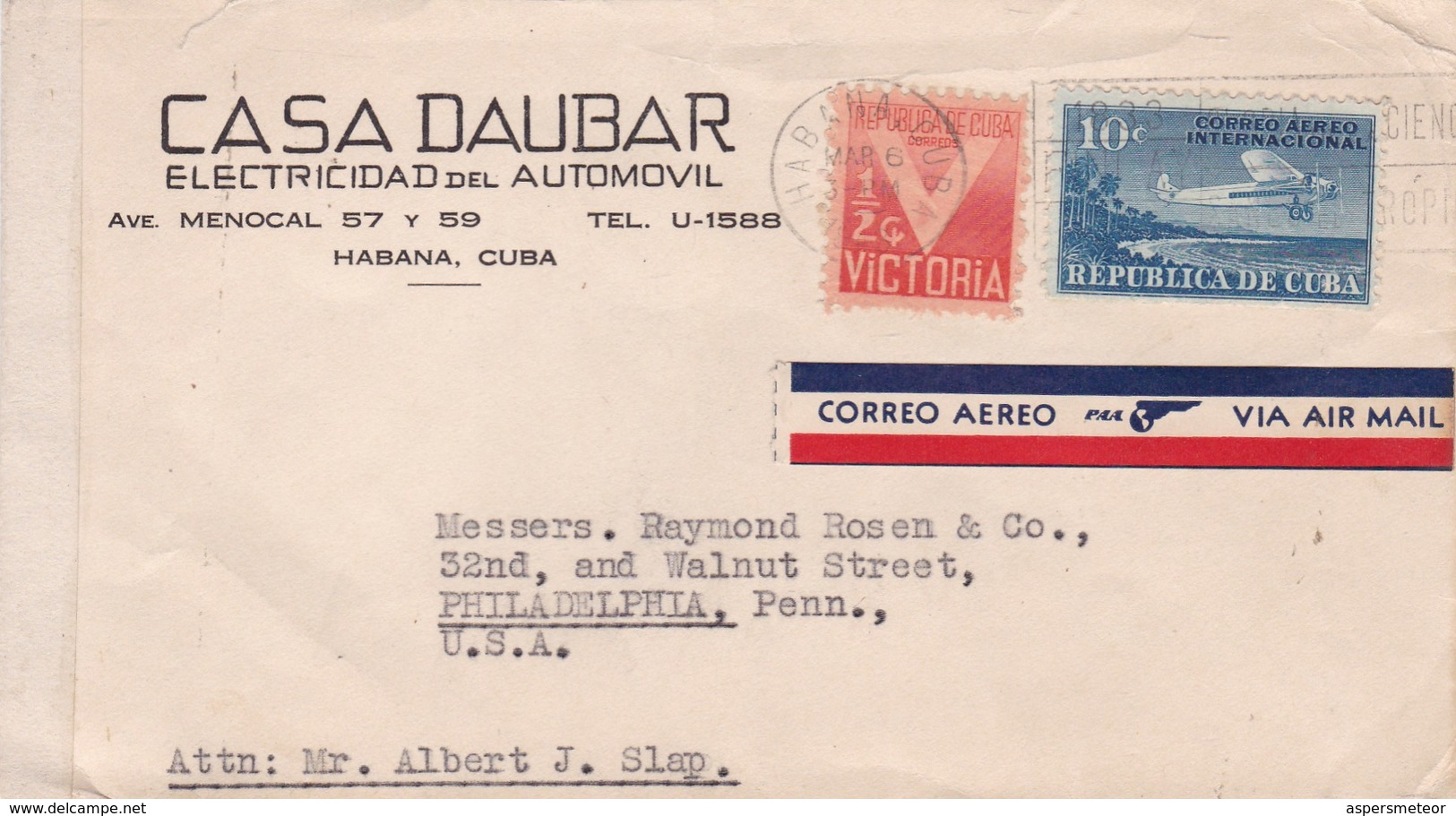 1943 COMMERCIAL COVER- CASA DAUBAR, ELECTRICIDAD AUTOMOVIL. CIRCULEE CUBA TO USA PAR AVION, BANDELETA PARLANTE- BLEUP - Airmail