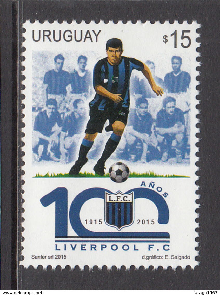 2015 Uruguay Football Liverpool Complete Set Of 1 Stamp MNH - Uruguay