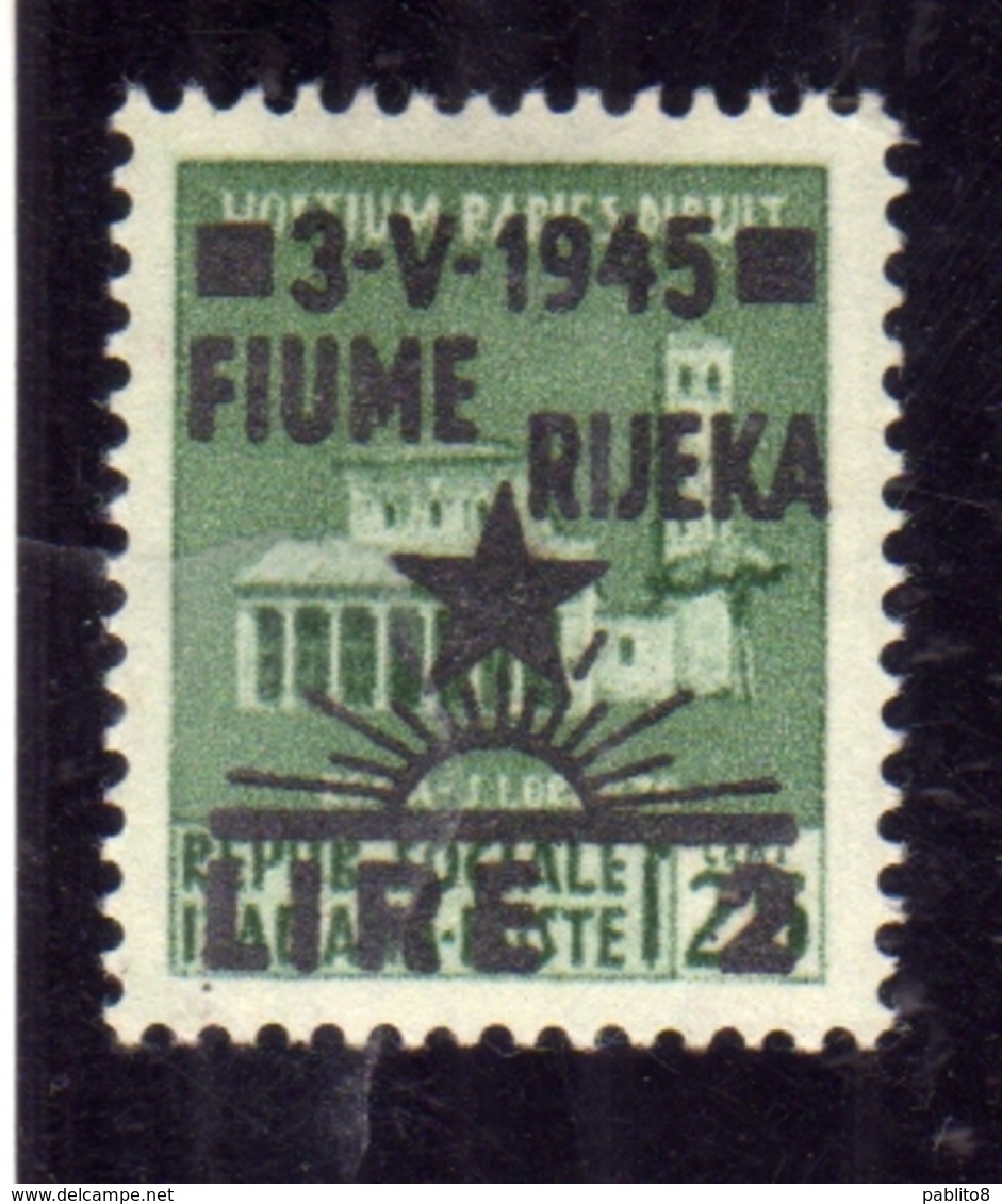 OCCUPAZIONE FIUME 1945 MONUMENTI DISTRUTTI SOPRASTAMPATO SURCHARGE LIRE 2 SU 0,25 CENT. MNH - Occ. Yougoslave: Fiume