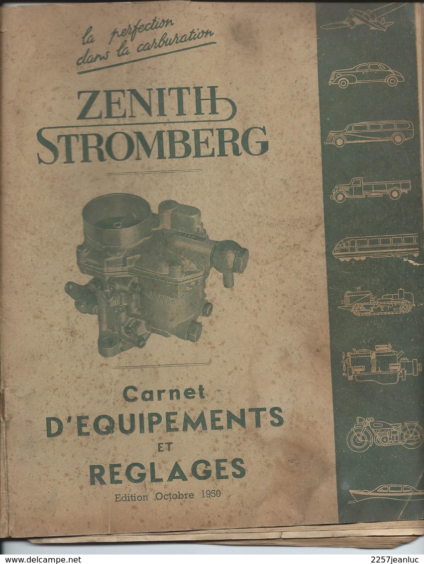 Rare Carnet D'Equipements Et Réglages De 1950 - Carburateur Zenith Stromberg. - Auto