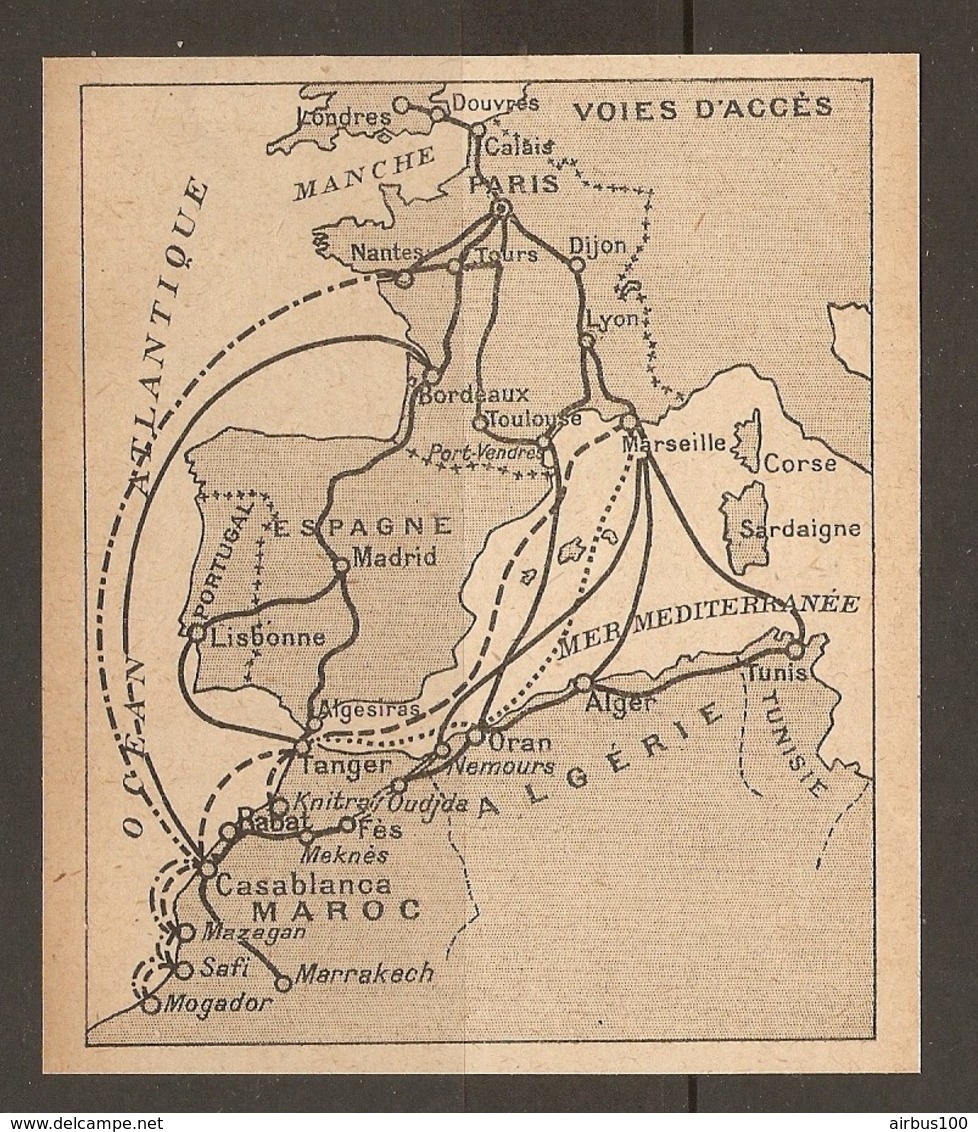 CARTE PLAN 1921 MAROC MOROCCO - PROTECTORAT FRANCAIS - VOIES D'ACCES FRANCE MAROC AIR TERRE MER - Topographical Maps