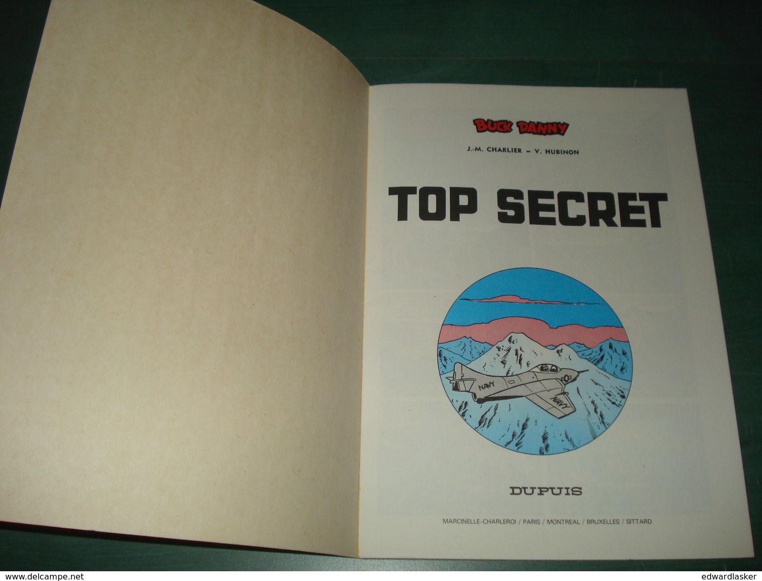 BUCK DANNY 22 : Top Secret - Dupuis - Réimp. De 1980 - Très Bon état + - Buck Danny