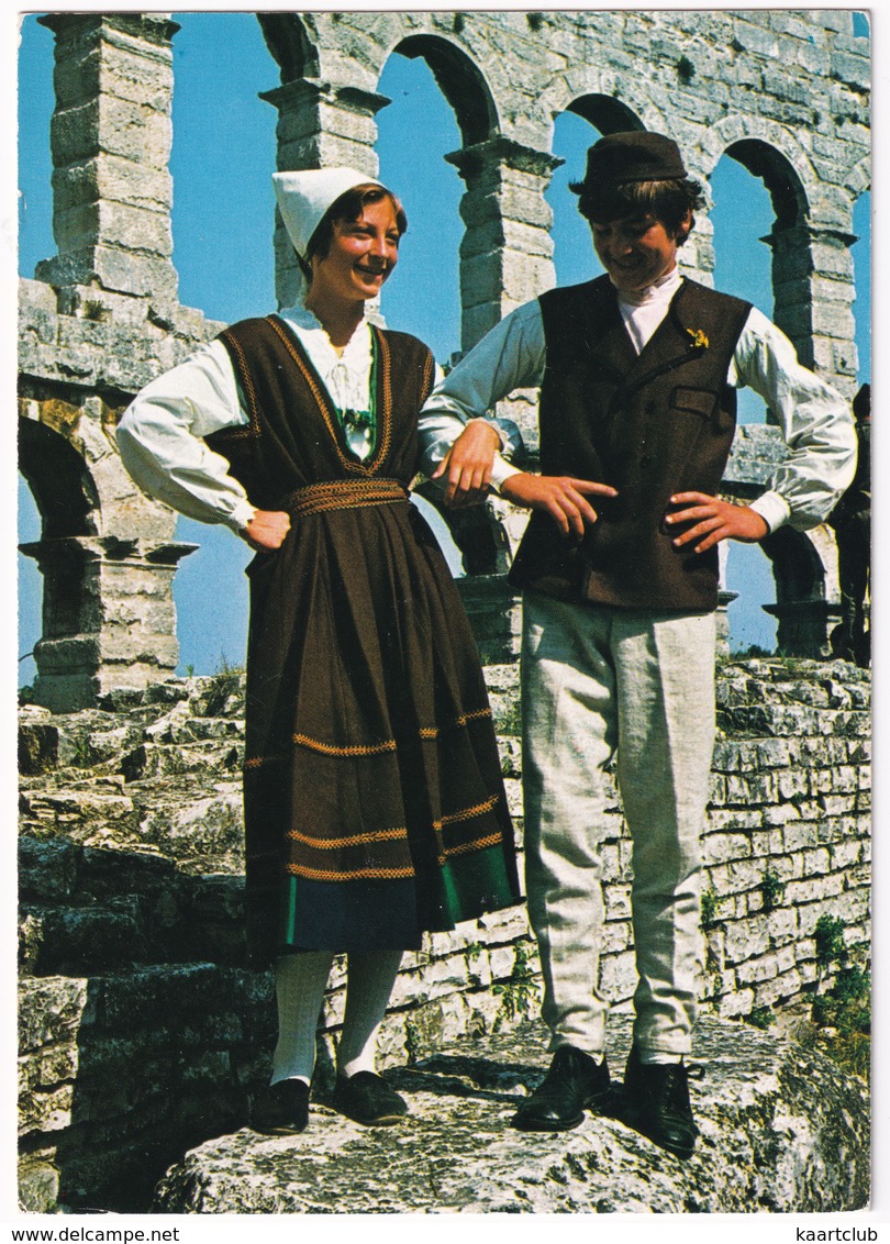 Folklor Istre - Okolica Pule - Istrian Folkor - Danses Populaires, Les Environs De Pula  - (Croatia, YU.) - Joegoslavië