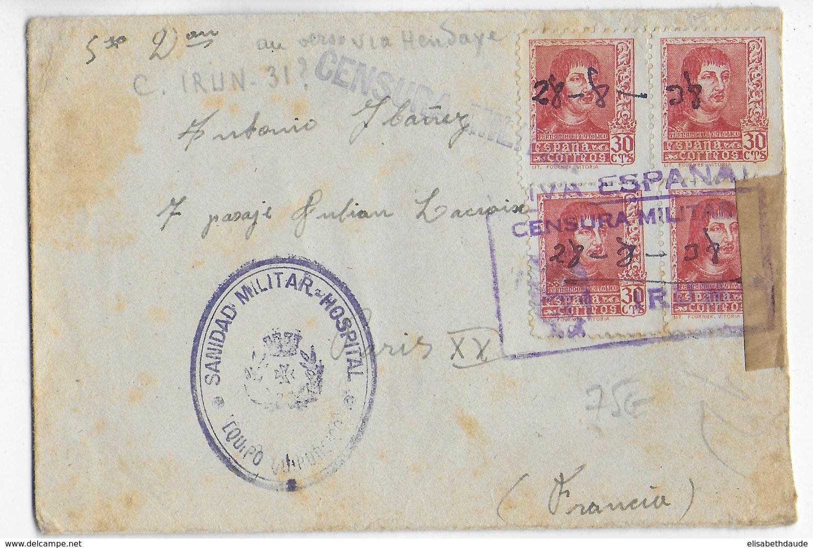 ESPAGNE - 1938 - ENVELOPPE De L'HOPITAL SANIDAD MILITAR HOSPITAL De IRUN Avec CENSURE => PARIS Via HENDAYE (VOIR DOS) - Bolli Di Censura Nazionalista