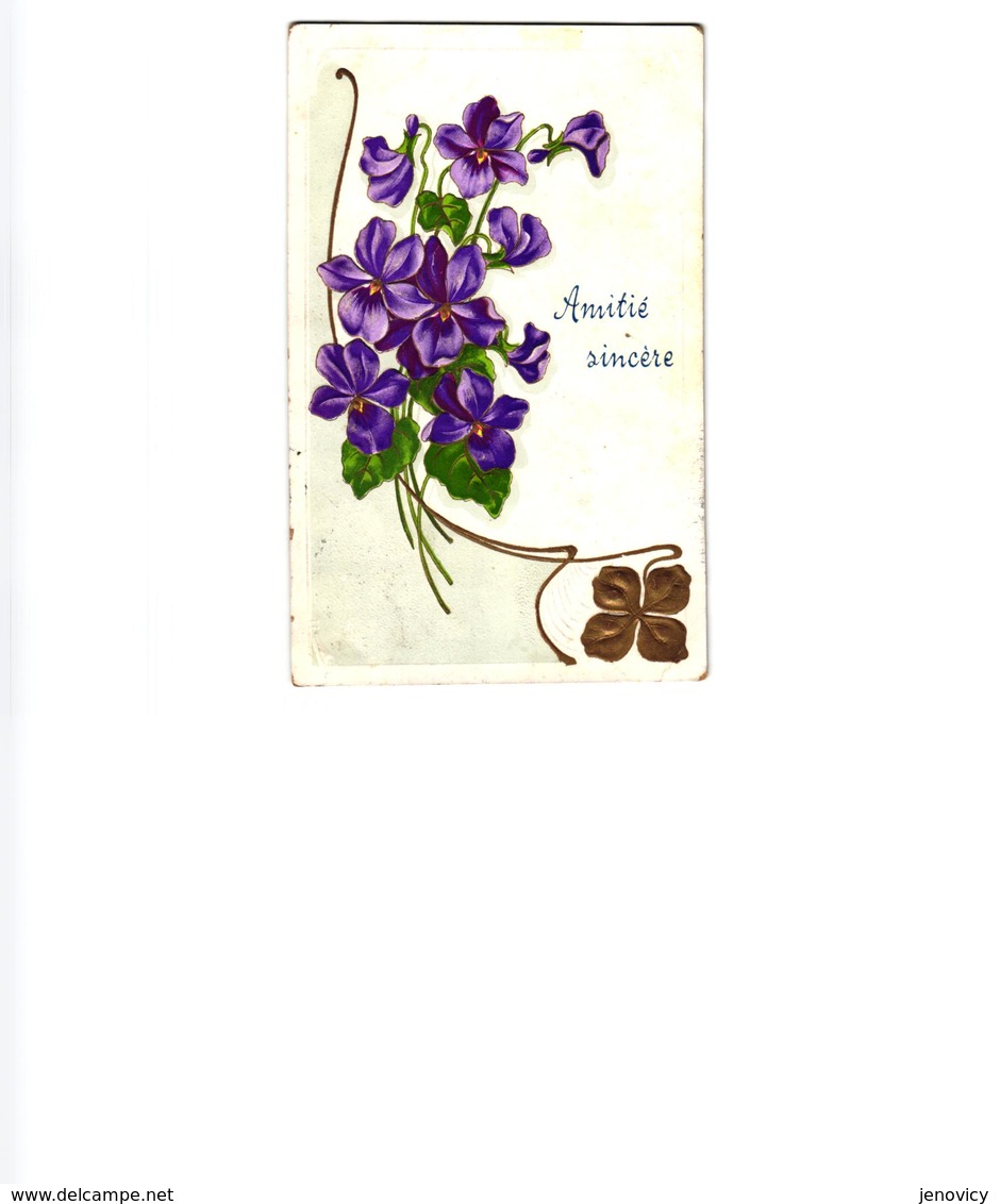 CARTE GAUFREE "AMITIE SINCERE "  REF 60391 - Fiori