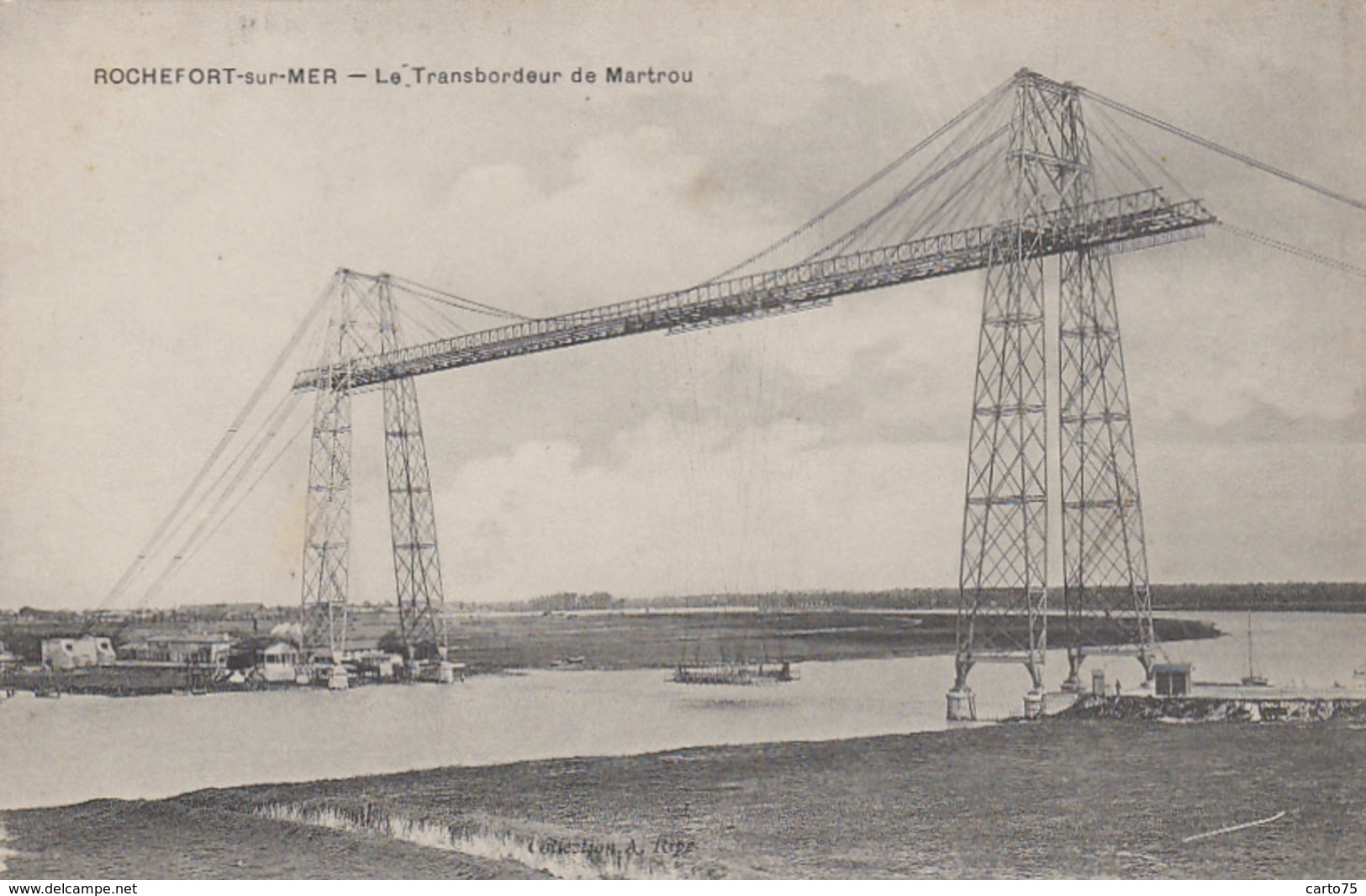 Rochefort-sur-Mer 17 - Le Pont Transbordeur De Martrou - Rochefort