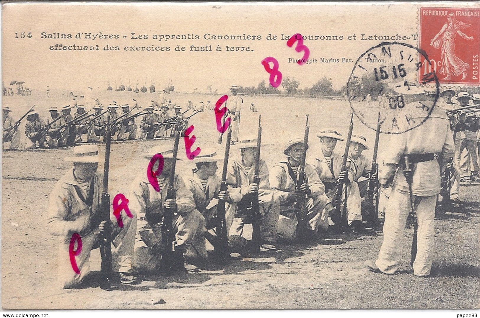 83 SALINS D'HYERES Les Apprentis Cannoniers De La Couronne Et Latouche-Treville - Hyeres