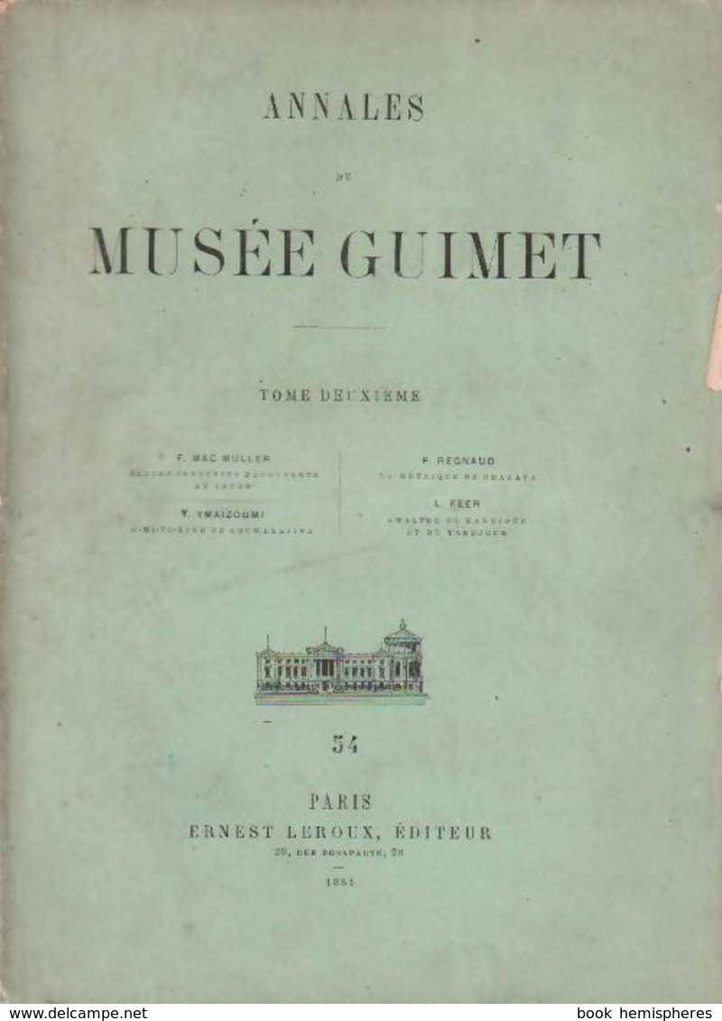 Annales Du Musée Guimet Tome II De Collectif (1881) - Andere & Zonder Classificatie