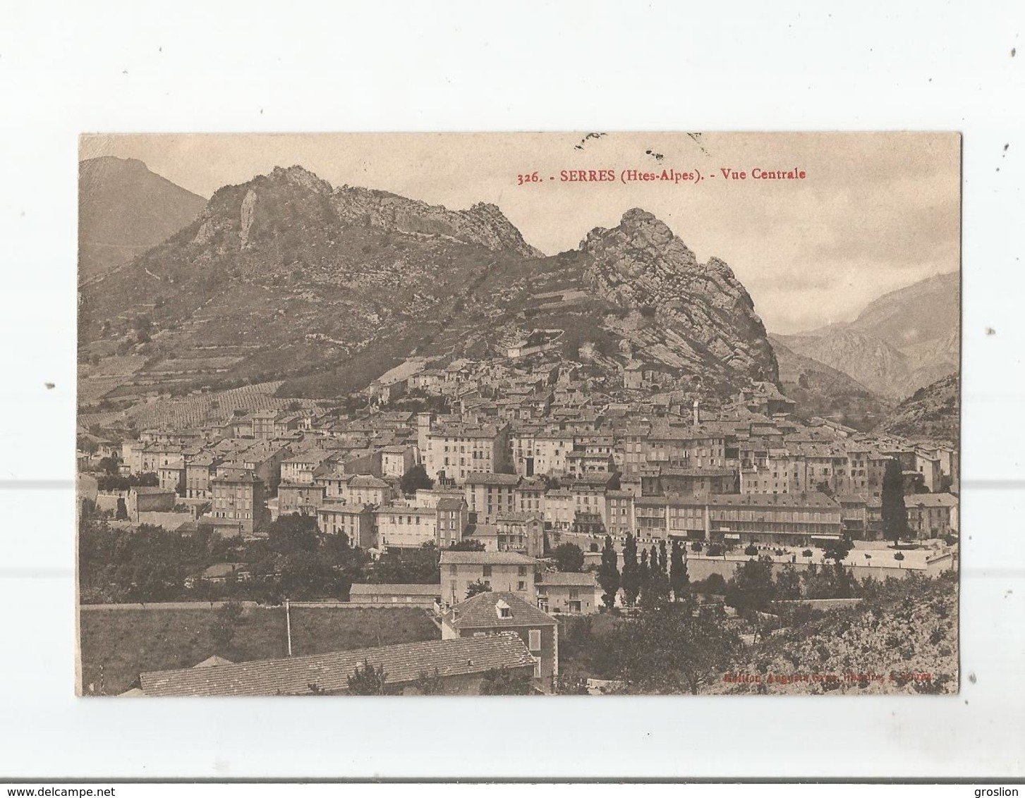 SERRES (HAUTES ALPES) 326 VUE CENTRALE 1915 - Autres & Non Classés