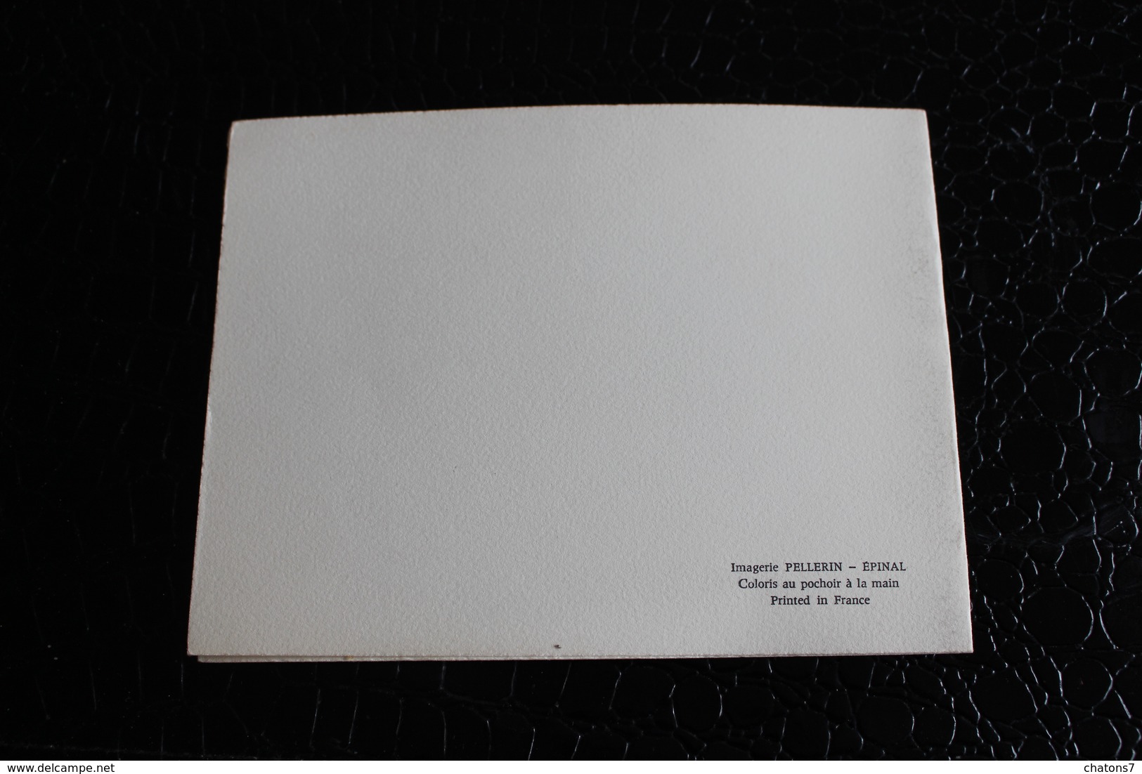 AN-241-France-Lot de 16 cartes-6 de 18 x 19 et 10 cartes 15 x 10,5 imprimées par Imagerie "Pellerin" Epinal-Papier velin