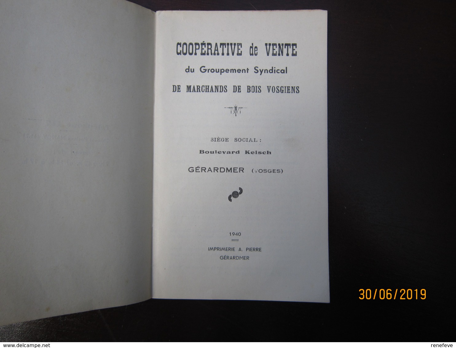 1940 Cooperative De Vente De Groupement De Marchands De Bois Vosgiens  à GERARDMER ----- 19 Meni - 1900 – 1949