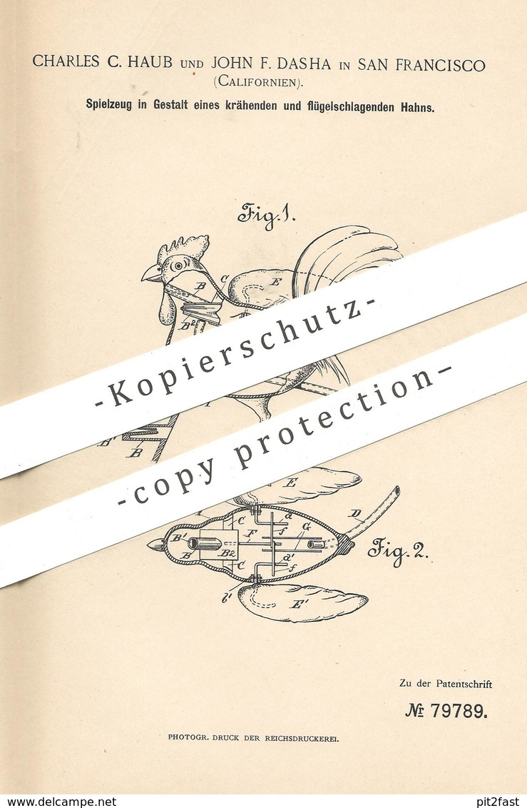 Original Patent - Charles C. Haub , John F. Dasha , San Francisco , Californien , USA , 1894 | Spielzeug | Figur , Hahn - Historische Dokumente