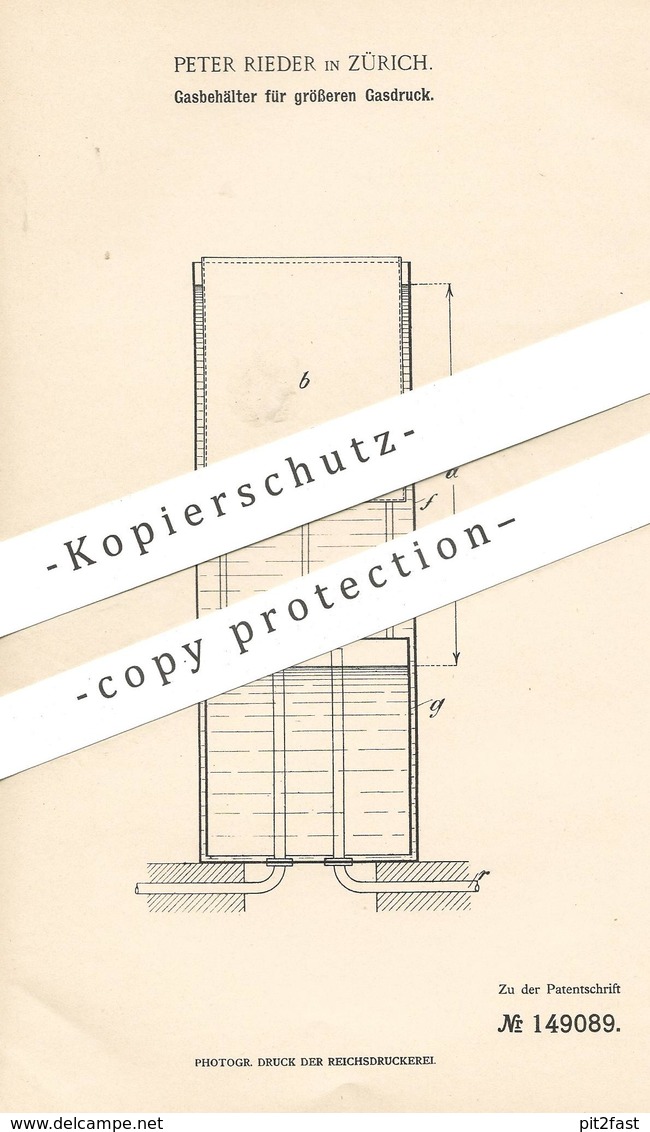 Original Patent - Peter Rieder , Zürich , Schweiz , 1903 , Gasbehälter Für Größeren Gasdruck | Gas , Gase !!! - Historische Dokumente