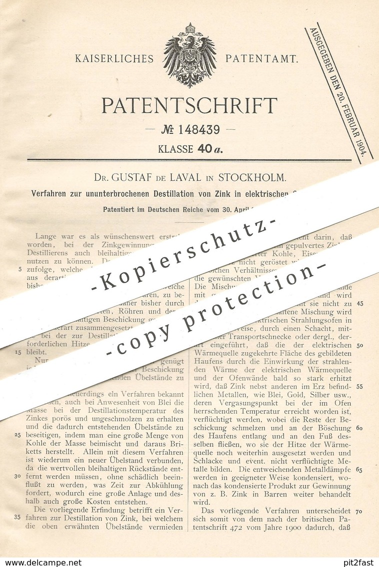 Original Patent - Dr. Gustaf De Laval , Stockholm , Schweden , 1901 , Destillation Von Zink Im Elektr. Ofen | Erz , Erze - Historical Documents