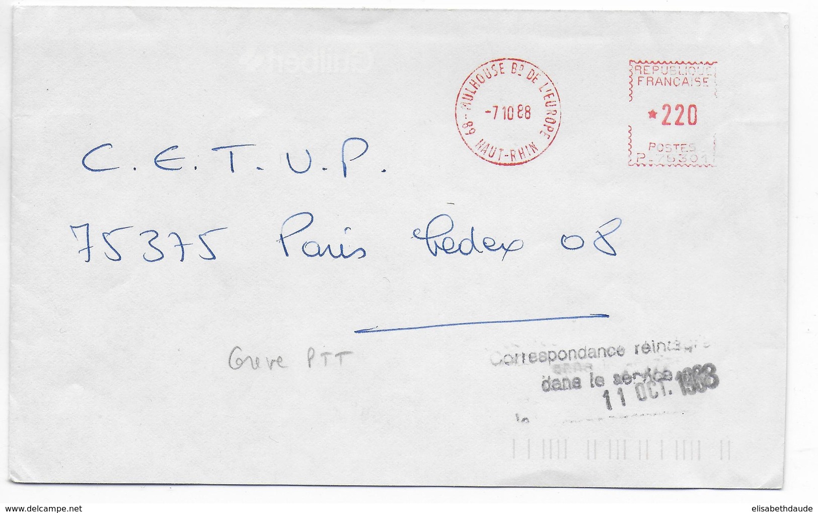 GREVE POSTALE - 1988 - ENVELOPPE Avec MARQUE "REINTEGREE DANS LE SERVICE" De MULHOUSE => PARIS - Other & Unclassified